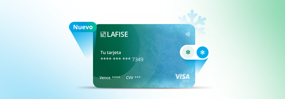 Aprende a congelar y descongelar tu tarjeta débito en LAFISE Digital